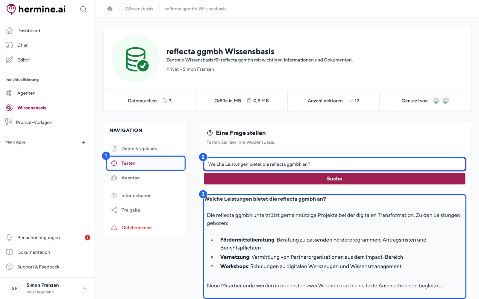 Wissensdatenbank testen: Über "Eine Frage stellen" prüfen Sie, wie die KI antwortet.